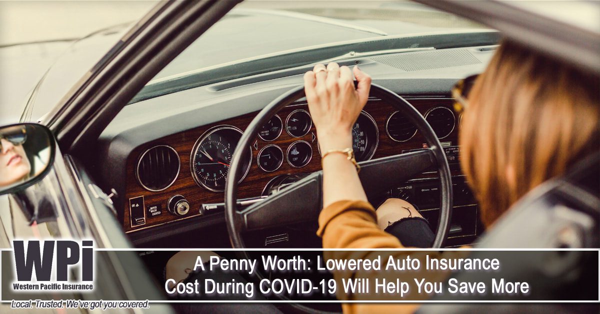 a-penny-worth-lowered-auto-insurance-cost-during-covid-19-will-help-you-save-more_orig