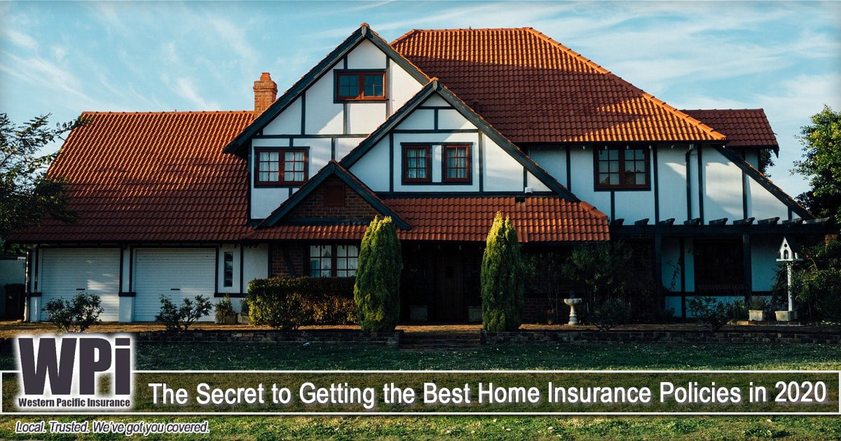 the-secret-to-getting-the-best-home-insurance-policies-in-2020_orig